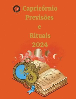 Rubi Astrólogas - Capricórnio Previsões e Rituais 2024, Häftad