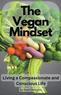 bokomslag The Vegan Mindset