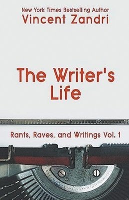 Vincent Zandri - Writer's Life, Häftad