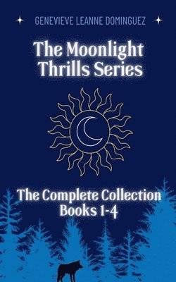 bokomslag The Moonlight Thrills Series