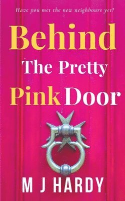 bokomslag Behind The Pretty Pink Door