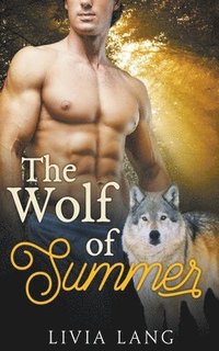 bokomslag The Wolf of Summer