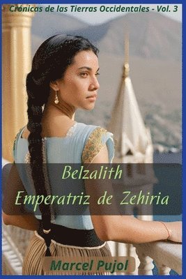 Belzalith - Empertriz de Zehiria 1