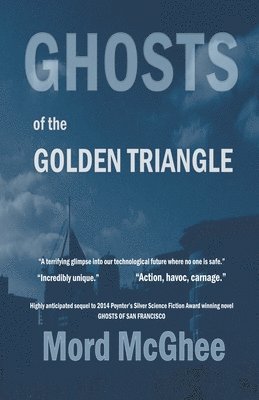 bokomslag Ghosts of the Golden Triangle