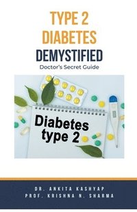 bokomslag Type 2 Diabetes Demystified
