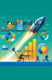 bokomslag Excel and VBA Boosting Performance with Best Practices