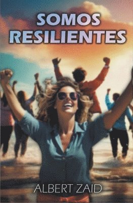 bokomslag Somos Resilientes