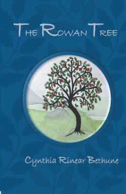 The Rowan Tree 1