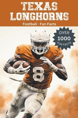 Trivia Ape - Texas Longhorns Football Fun Facts, Häftad