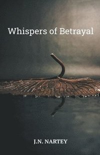 bokomslag Whispers of Betrayal