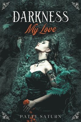 Darkness, My Love 1