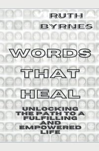 bokomslag Words That Heal