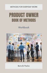 bokomslag Product Owner Book of Methods