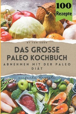 bokomslag große Paleo Kochbuch