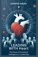 Leading with Heart 1