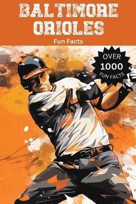 Trivia Ape - Baltimore Orioles Fun Facts, Häftad