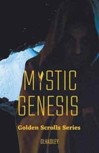 bokomslag Mystic Genesis
