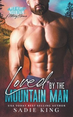 Loved by the Mountain Man 1