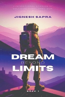 Dream Beyond Limits 1