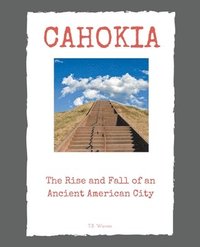 bokomslag Cahokia