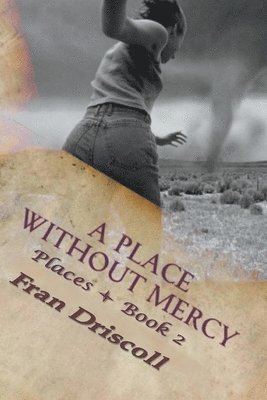 A Place Without Mercy 1