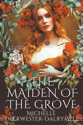 bokomslag The Maiden of the Grove