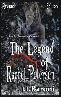 bokomslag The Legend of Rachel Petersen (Revised Edition)