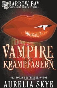 bokomslag Vampire und Krampfadern