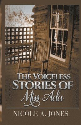 bokomslag Voiceless Stories of Miss Ada