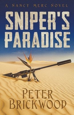 Peter Brickwood - Sniper's Paradise, Häftad