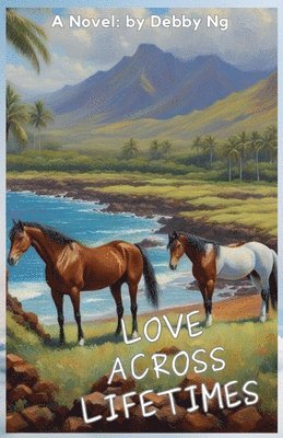 Love Across Lifetimes