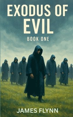 bokomslag Exodus of Evil - A Deep Space Mystery