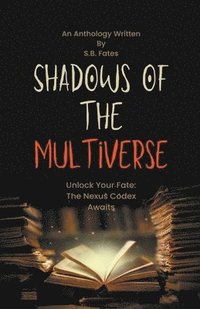 bokomslag Shadows of the Multiverse