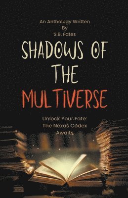 Shadows of the Multiverse