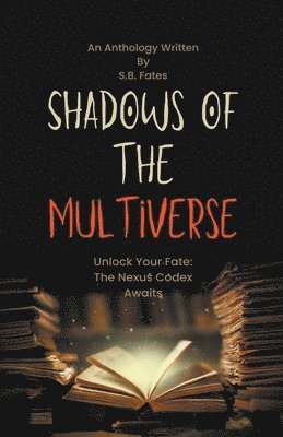 Shadows of the Multiverse 1