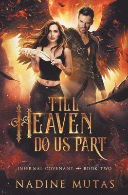 Nadine Mutas - Till Heaven Do Us Part, Häftad