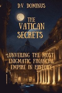 bokomslag The Vatican Secrets