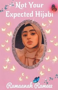 bokomslag Not Your Expected Hijabi