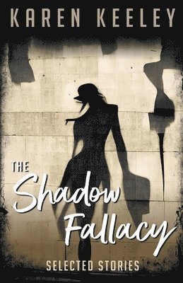 Shadow Fallacy