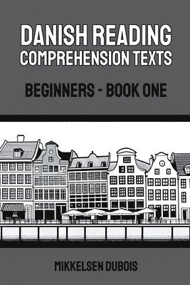 Danish Reading Comprehension Texts 1