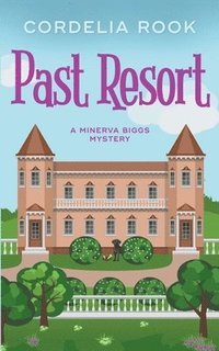bokomslag Past Resort