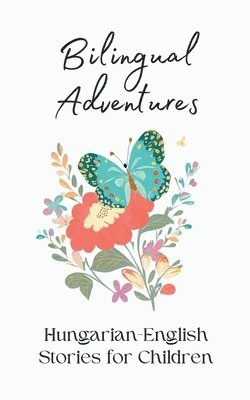 Coledown Bilingual Books - Bilingual Adventures, Häftad