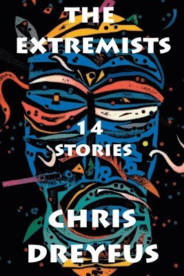 bokomslag Extremists / 14 Stories