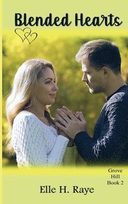 Elle H Raye, Elle H. Raye - Blended Hearts, Häftad