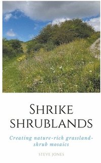 bokomslag Shrike Shrublands