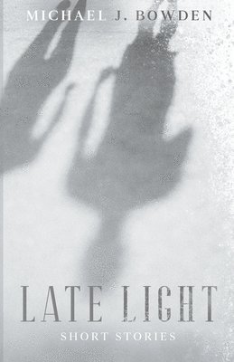 Late Light 1