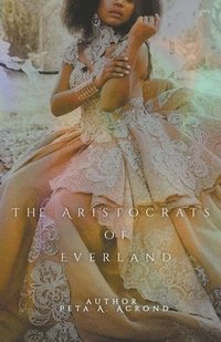 bokomslag The Aristocrats of Everland