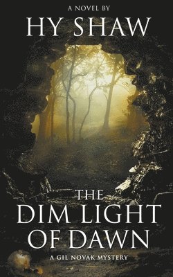 The Dim Light of Dawn 1