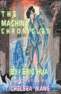 bokomslag Machina Chronicles