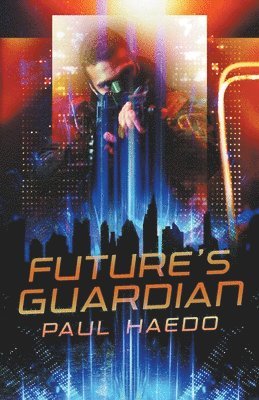 Future's Guardian 1